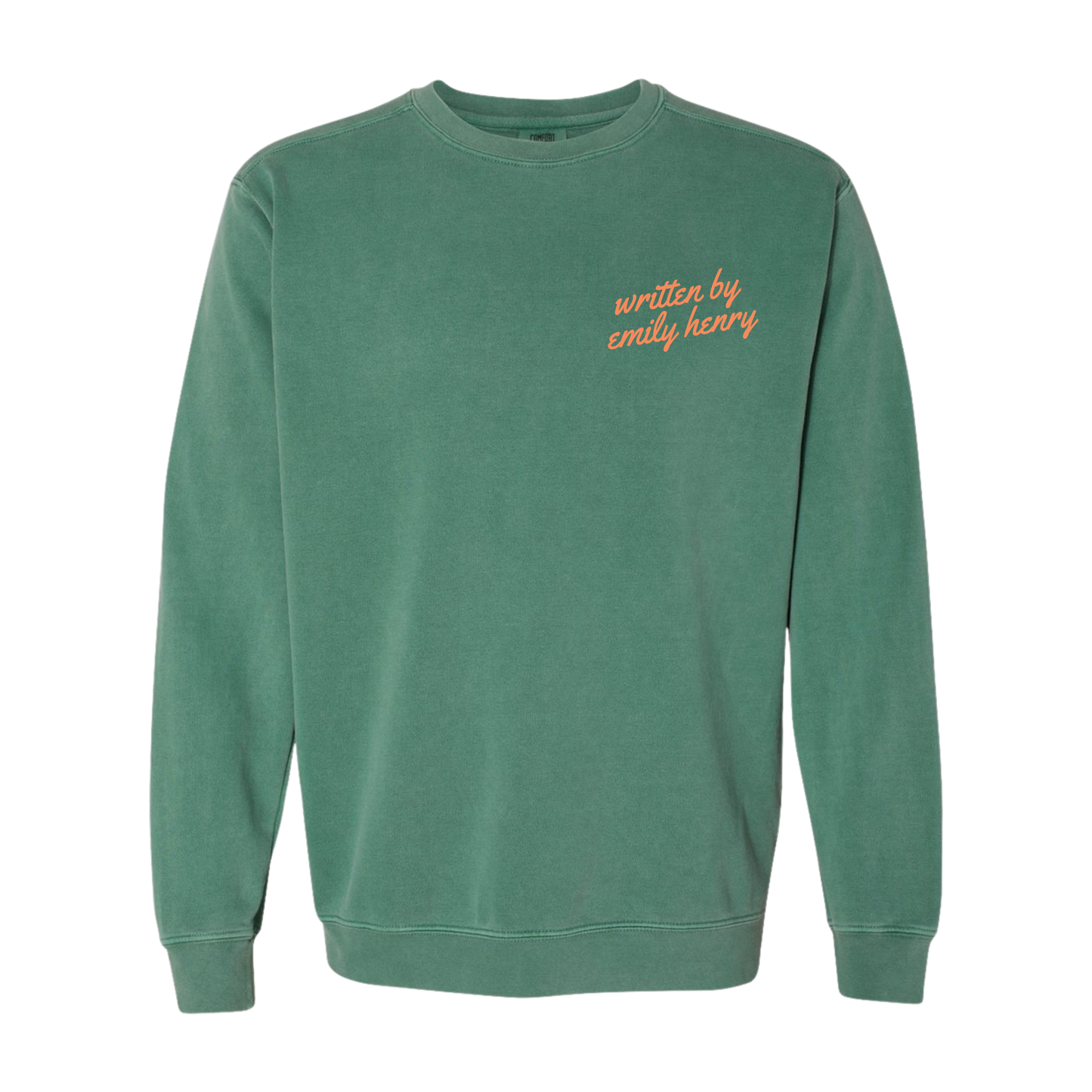 Written By Emily Henry Crewneck Sweatshirt