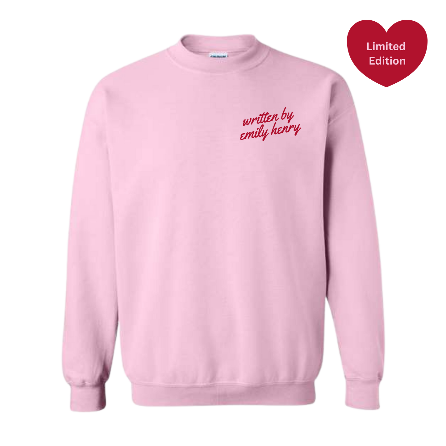 Written By Emily Henry Crewneck Sweatshirt - Galentine's Edition